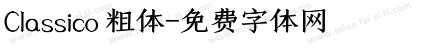 Classico 粗体字体转换